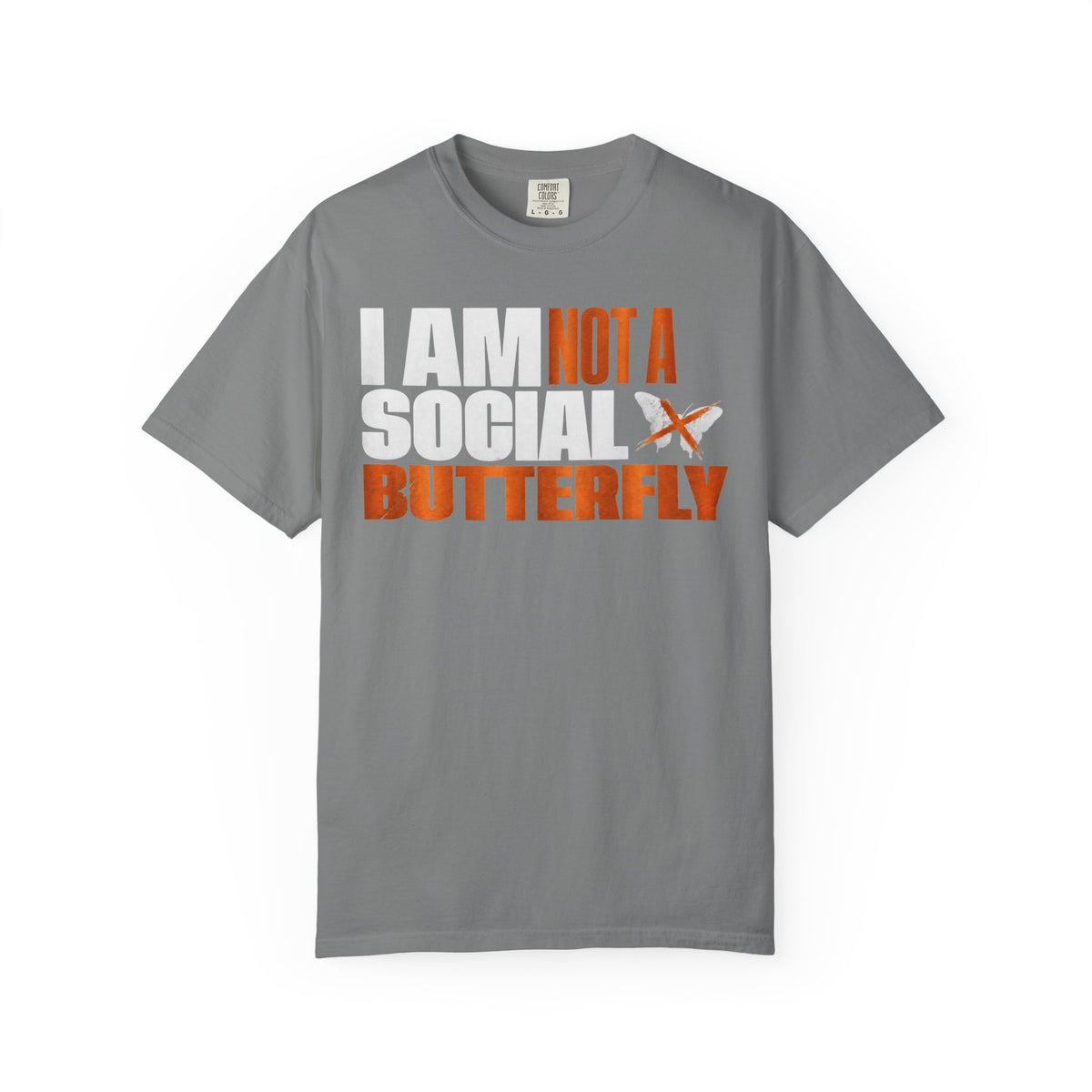 I Am Not A Social Butterfly Tee
