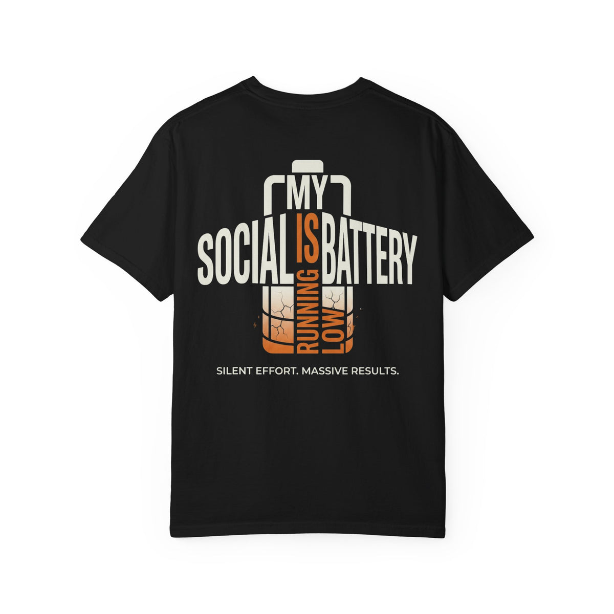 My Social Battery Is Running Low Tee