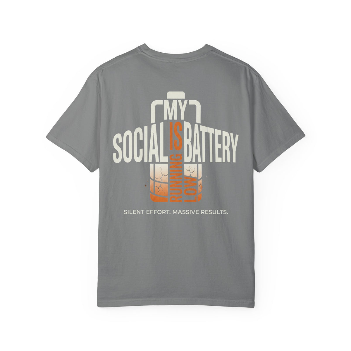 My Social Battery Is Running Low Tee