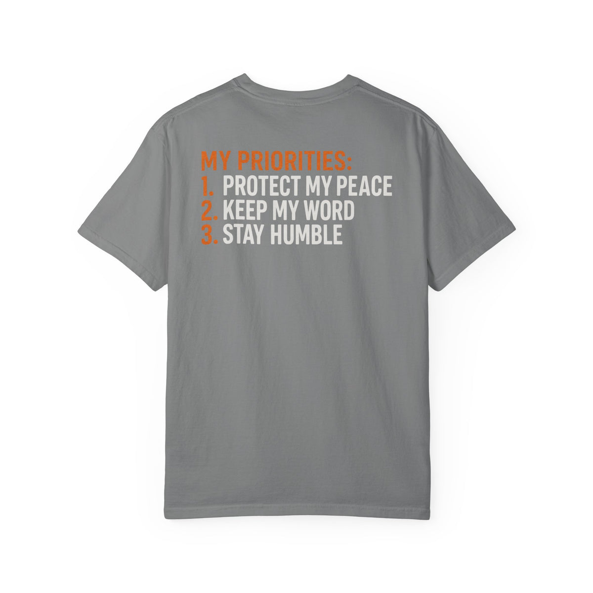 My Priorities Tee