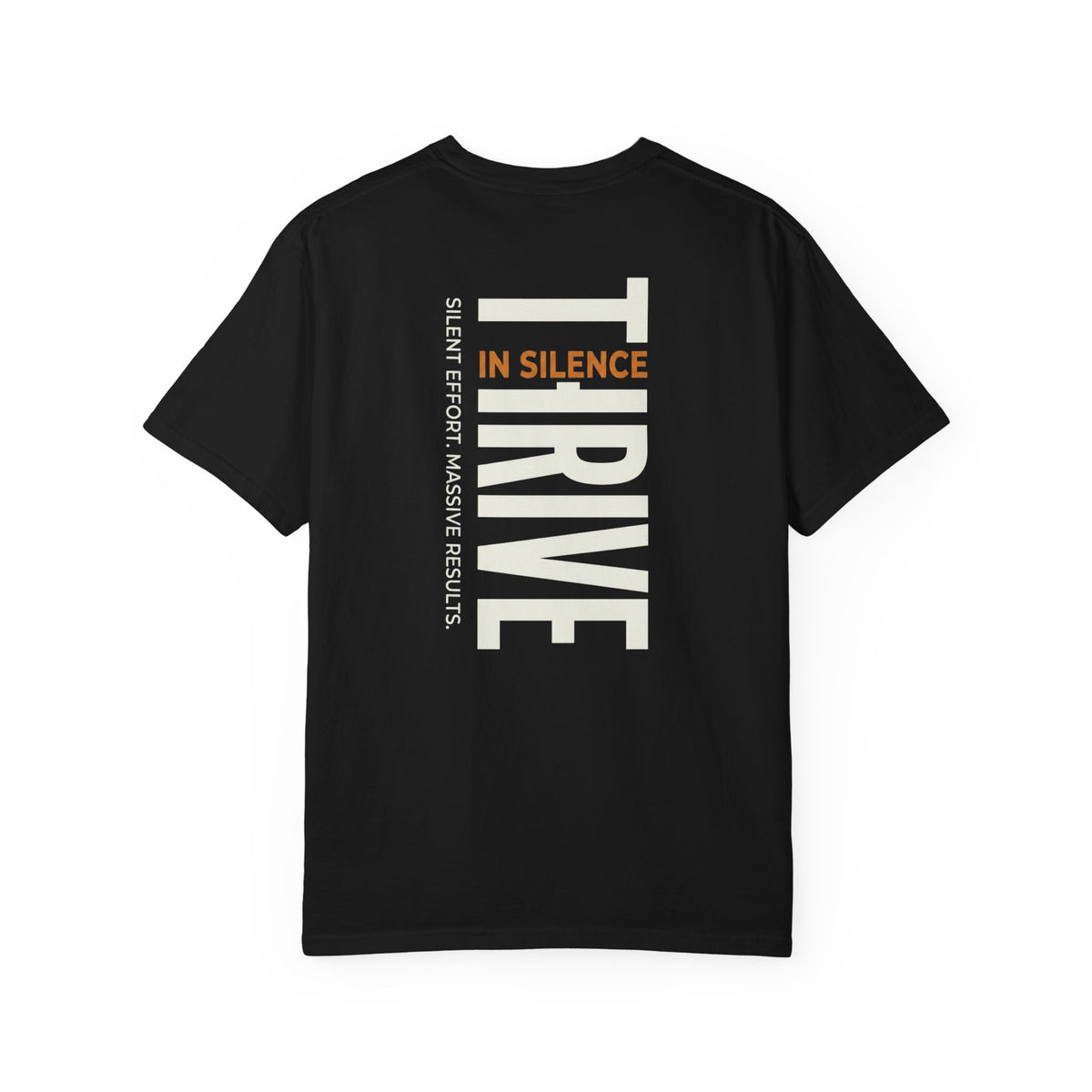 Thrive In Silence Tee