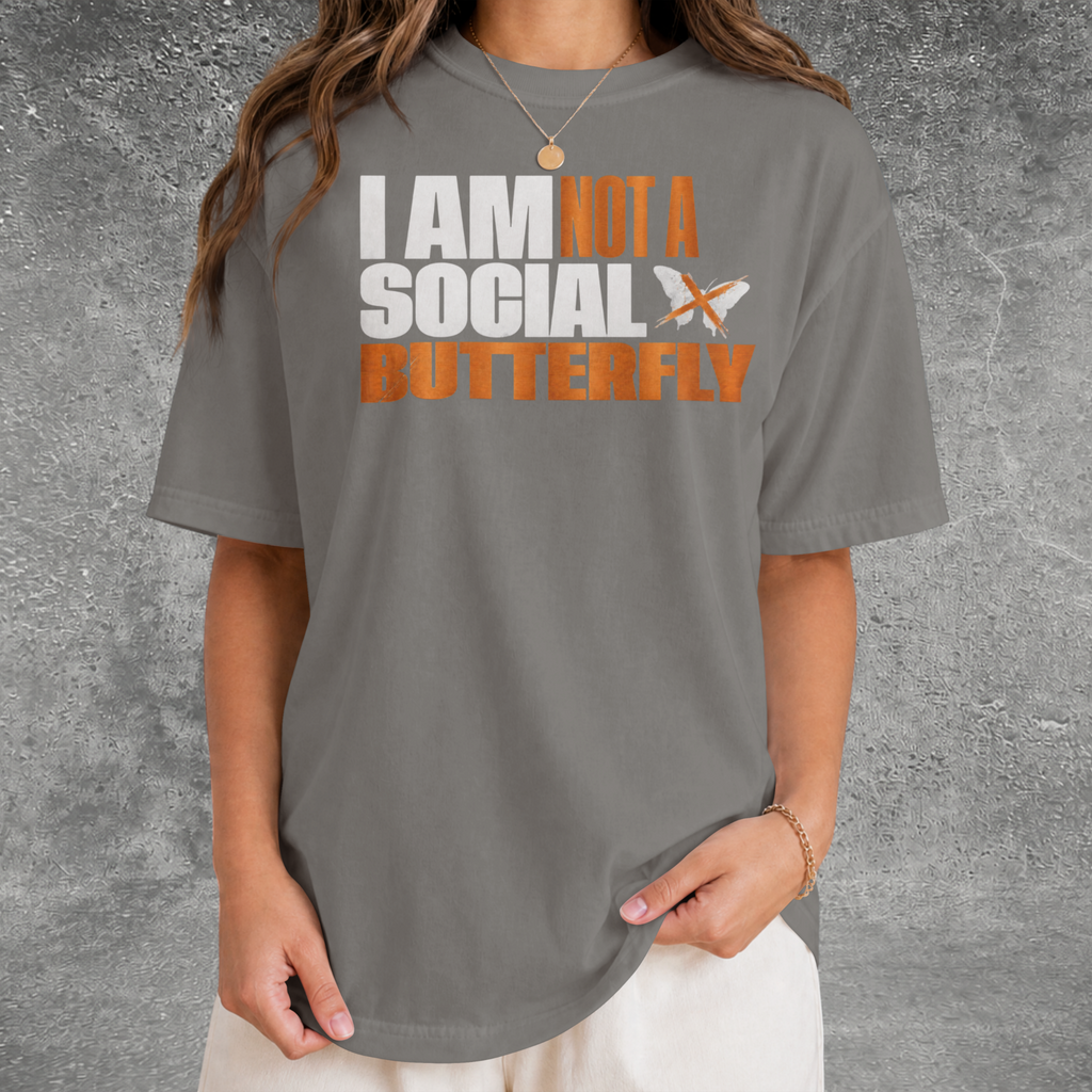 I Am Not A Social Butterfly Tee