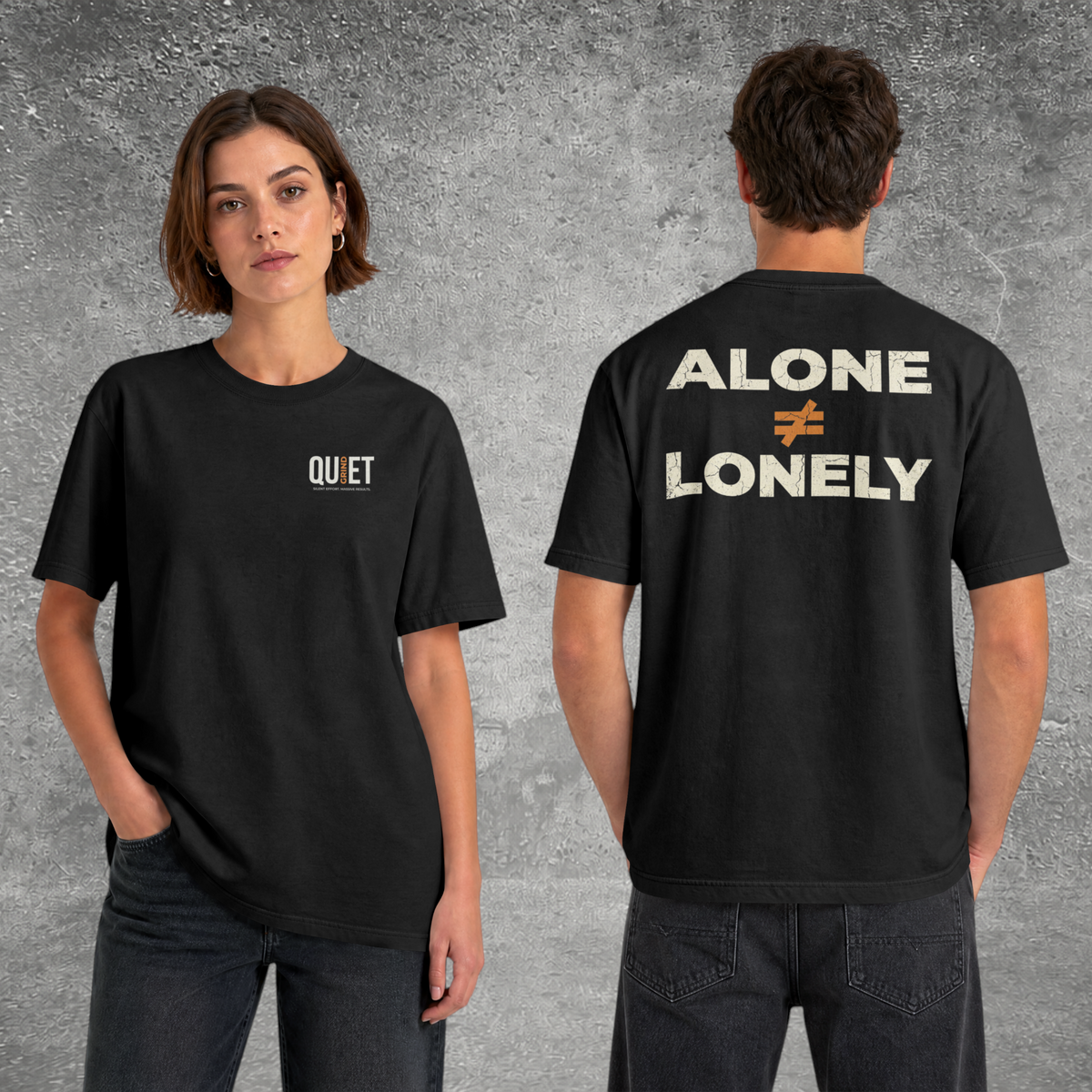 Alone Doesn't Equal Lonely Tee