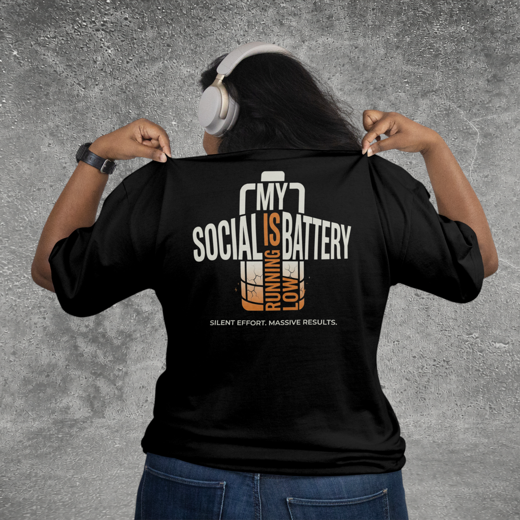 My Social Battery Is Running Low Tee