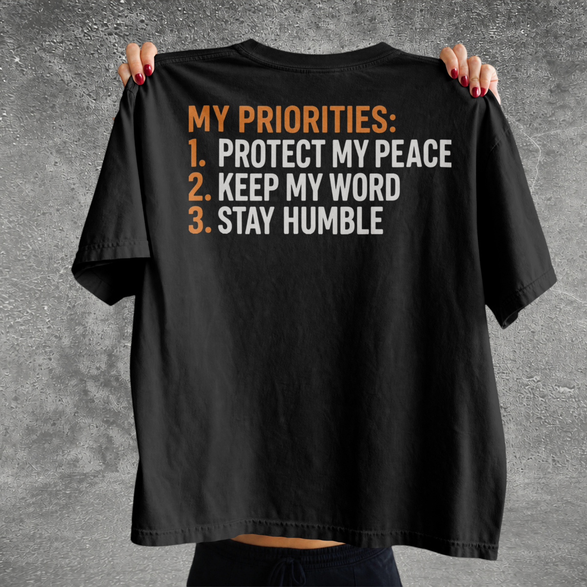My Priorities Tee