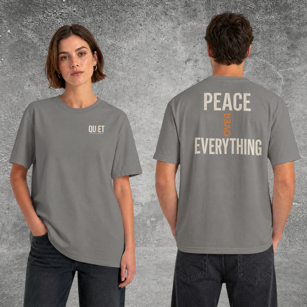 Peace Over Everything Tee