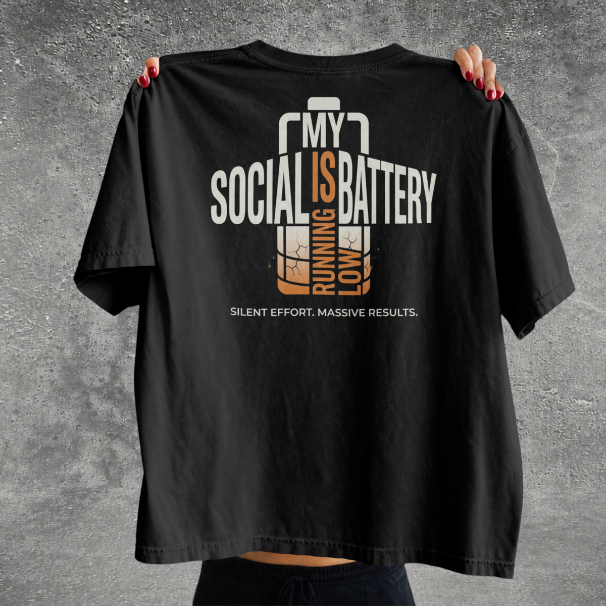My Social Battery Is Running Low Tee
